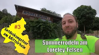 Entdeckungstour am Mittelrhein #3 Loreley Bob Sommerrodelbahn