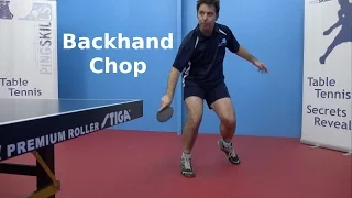 Backhand Chop | PingSkills | Table Tennis