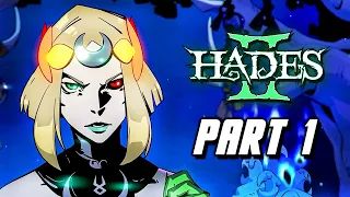 Hades 2 - Gameplay Walkthrough Part 1 (No Commentary) PC