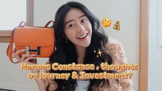 Hermes Constance Quota Bag Review : My journey, thoughts on investments & luxury