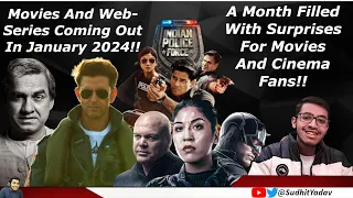 Movies And Web Series Coming Out In January 2024 | Sudhit Yadav | A Month Filled With Surprises!