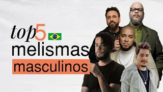 MELHORES MELISMAS MASCULINOS BRASILEIROS