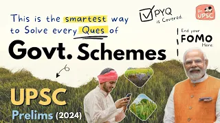 ⚡This is the SMARTEST Way to finish GOVT. SCHEMES for UPSC-PRELIMS 2024 |🔥Must Watch.