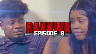 Ranvwa- Episode 8