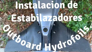 Outboard Hydrofoils, Instalación de Estabilizadores para bote fueraborda