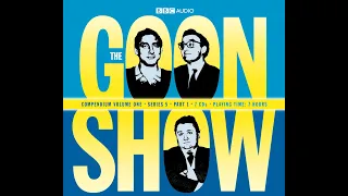 Drink Your Ovaltine Ep. 6: The Goon Show - "The Whistling Spy Enigma" (Part 1. Full show)