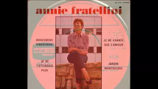 ANNIE FRATELLINI - JE NE T'ATTENDAIS PLUS (Gonna Get Along Without You Now) - EP DUCRETET 460V667