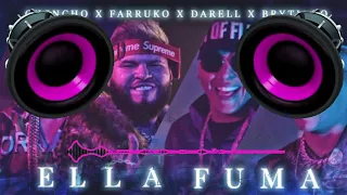 Ella Fuma (BassBoosted) - Chencho,Farruko,Darell y Brytiago