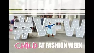 We took a CHILD to Vancouver Fashion Week