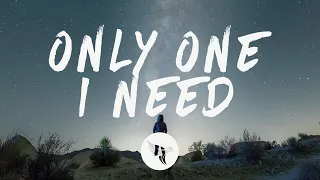 William Black - Only One I Need (Lyrics) with HALIENE & Thomas Laurent