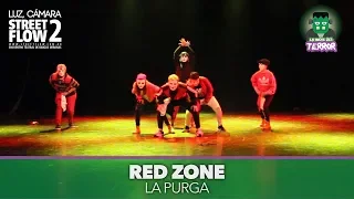 Red Zone - La purga - Luz, camara, street flow 2