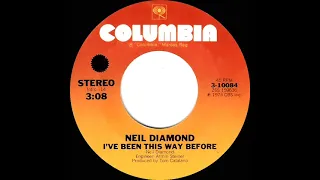 1975 Neil Diamond - I’ve Been This Way Before (#1 A/C)