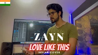 ZAYN - Love Like This (Indian Cover) | Anurag Langeh