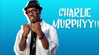 Charlie Murphy Being Gangstaaa for 6 mins || Charlie Murphy Stand Up Comedy