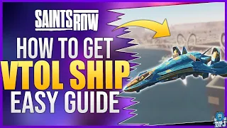 Saints Row - How To Get VTOL SHIP - Best Vehicle In The Game