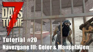 Sightseeing-Navezgane: Geier und Mausefallen  | 7 Days To die Alpha 17 #20