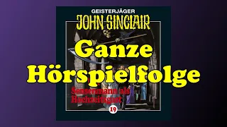 Der Sensenmann als Hochzeitsgast - John Sinclair 19 - Ganze Hörspielfolge