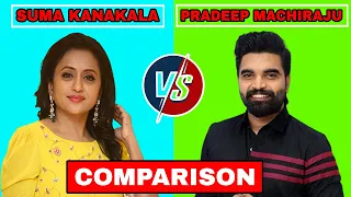 Anchor Pradeep😍🔥V/S Anchor Suma🔥😍Comparison Video🔥🔥|| Age, Cars, House, Remuneration, Net Worth