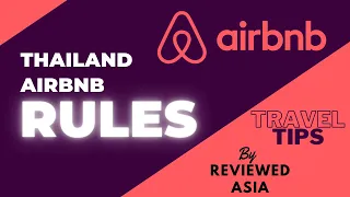 THAILAND AIRBNB RULES FOR HOSTS AND GUESTS