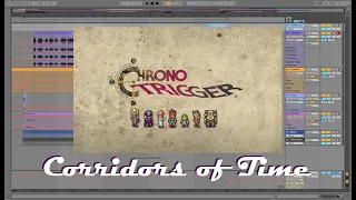 Corridors of Time (Chrono Trigger - cover)