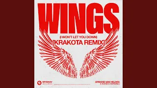 Wings (I Won't Let You Down) (Krakota Remix) (Extended Mix)