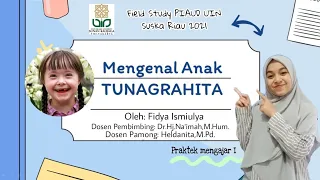 Video Pembelajaran Mengenal Anak Tunagrahita by Fidya Ismi Ulya- UIN Sunan Kalijaga Yogyakarta