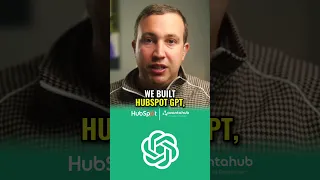 How HubSpot Created Their Own ChatGPT