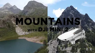 dji MINI 2 IT'S STILL GOOD IN 2022? - Mountains Cinematic Footage
