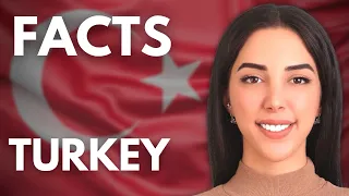 20 Unbelievable Facts About Turkey