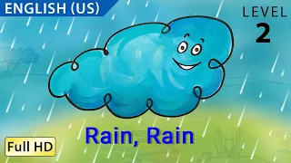 Rain, Rain : Learn English (US) with subtitles - Story for Children and Adults "BookBox.com"