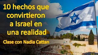 LA HISTORIA DE ISRAEL, CON NADIA CATTAN