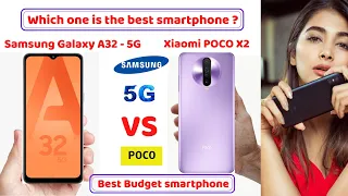 Samsung Galaxy A32 5G vs Xiaomi POCO X2 comparison - Full Comparison, Review and Camera Test