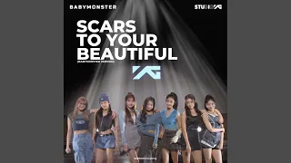 BABYMONSTER - Scars To Your Beautiful