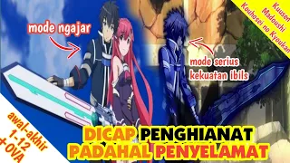 OVERPOWER TAPI DIANGGAP PENGHIANAT - alur cerita anime Kuusen Madoushi Eps.1-12 + OVA