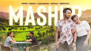 Hindi + Bodo + Nepali + Assamese + Bengali Evergreen Mashup 2023 || Samrat x Baby Rabha | Kmb Music