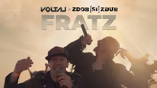 VOLTAJ + Zdob si Zdub = FRATZ