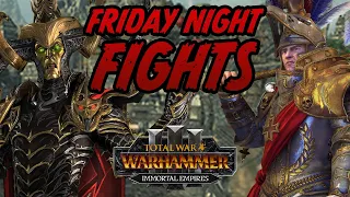 Friday Night Fights Tournament // Total War: WARHAMMER 3