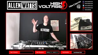 Allen Watts Presents High Voltage Livestream