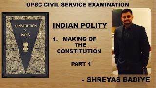 Indian Polity by Laxmikant | Making of Indian Constitution Part 1