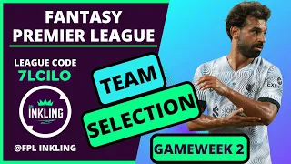 FPL TEAM SELECTION GAMEWEEK 2 | Haaland Or Salah Captain? | Fantasy Premier League 2022/23 Tips