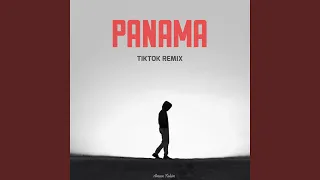 Panama (TikTok Remix)