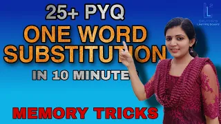 One word substitution||PYQ||Memory tricks||PSC 2020