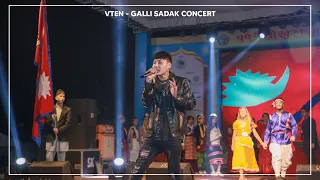 GALLI SADAK - VTEN LIVE IN CONCERT POKHARA