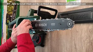 DIY - How to Install Chain and Bar on Bosch Electric UniversalChain 35 Chainsaw - Bob The Tool Man