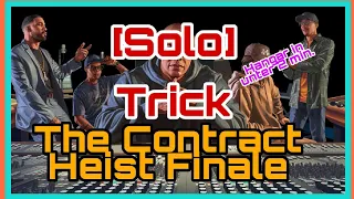 The Contract Finale [Solo]Tipp!(Hangar in unter 2minuten)