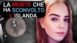 L' agghiacciante caso di Birna Brjansdottir