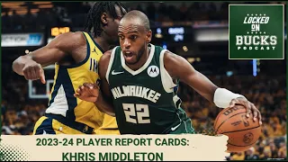 2023-24 Milwaukee Bucks Report Cards: Khris Middleton