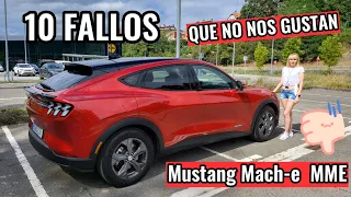 🔟​ FALLOS que NO nos gustan a !!!!!!!! MUCHOS USUARIOS !!!!!!!! Ford Mustang Mach-e