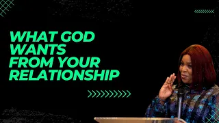 What God Really Wants From Your Relationship/Marriage | mildred kingsley-okonkwo