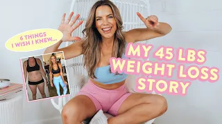 6 Things That Helped Me LOSE 45 POUNDS & Keep It Off!